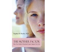 Stephan B. Poulter The Mother Factor (Tascabile)