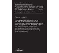 Stephan Biehl Eingriffsnormen und Schiedsvereinbarungen (Copertina rigida)
