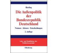 Stephan Bierlin Die Außenpolitik der Bundesrepublik Deutschla (Copertina rigida)