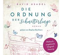 Stephan Buchheim - Die Ordnung der Schmetterlinge