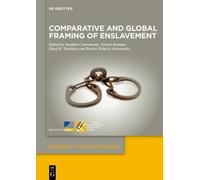 Stephan Conerman Comparative and Global Framing of Enslavemen (Copertina rigida)