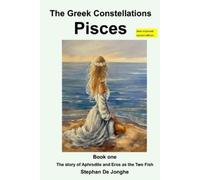 Stephan de Jonghe The Gr onstellations - Pisces (Tascabile)