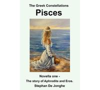 Stephan de Jonghe The Gr onstellations - Pisces (Tascabile)