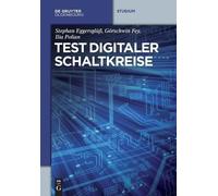 Stephan Eggersglüß Görschwin Fey Ilia Poli Test digitaler Schaltkrei (Tascabile)