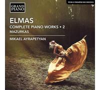 Stephan Elmas Elmas: Complete Piano Works: Mazurkas - Volume 2 (CD) Album