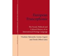 Stephan Elspaß European Francophonie (Tascabile) Historical Sociolinguistics