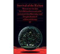 Stephan Gebauer Survival of the Richest: Warum wir vor den Tech-Mill (Tascabile)