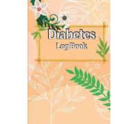 Stephan George Diabetes Log Book (Tascabile)