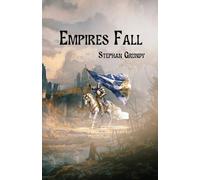 Stephan Grundy Empires Fall (Tascabile)