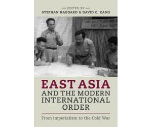 Stephan Haggard Haggard, St East Asia and the Modern International (Tascabile)