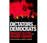 Stephan Haggard Robert R. Kaufman Dictators and Democrats (Copertina rigida)