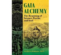 Stephan Harding Gaia Alchemy (Tascabile)