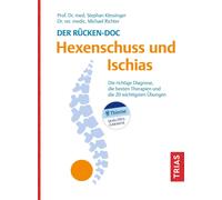 Stephan Klessin Der Rücken-Doc: Hexenschuss und Ischias: Die richtig (Tascabile)
