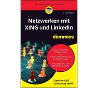 Stephan Koß Constanze Wol Netzwerken mit XING und LinkedIn für Dummi (Tascabile)