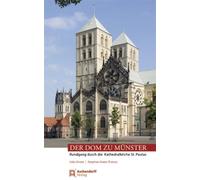 Stephan Kube Ud Der Dom zu Münster: Rundgang durch die Kathed (Copertina rigida)