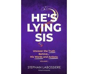 Stephan Labossiere He's Lying Sis (Tascabile) He's Lying Sis