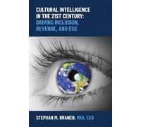 Stephan M. Branch Cultural Intelligence in the 21st Century (Copertina rigida)