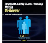 Stephan M. & Nicky Scanni - Go Deeper