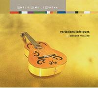 Stephan Mellino - Variations Iberiques