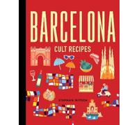 Stephan Mitsch Barcelona Cult Recipes (mini) (Copertina rigida)