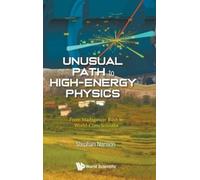 Stephan Narison Unusual Path To High-energy Physics: From Mad (Copertina rigida)
