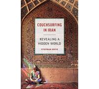 Stephan Orth Couchsurfing in Iran (Tascabile)
