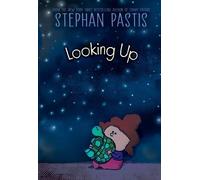 Stephan Pastis Looking Up (Copertina rigida)