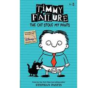 Stephan Pastis Timmy Failure: The Cat Stole My Pants (Tascabile) Timmy Failure