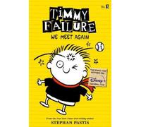 Stephan Pastis Timmy Failure: We Meet Again (Tascabile) Timmy Failure