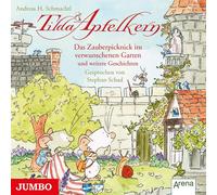 Stephan Schad Tilda Apfelkern.das Zauberpicknick im Verwunschen (CD)