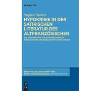 Stephan Siebert Hypokrisie in Der Satirischen Literatur Des A (Copertina rigida)