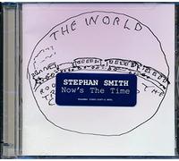 Stephan Smith - Now's the Time