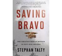Stephan Talty Saving Bravo (Tascabile)