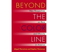 Stephan Thernstrom Abigail Thernstrom Beyond the Color Line (Tascabile)