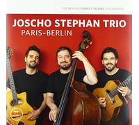 Stephan -Trio- Joscho - Paris - Berlin
