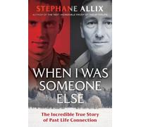 Stéphane Allix When I Was Someone Else (Tascabile)