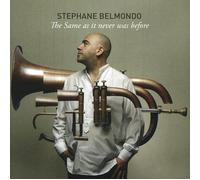 Stephane Belmondo The Same As It Never Was Before (CD)