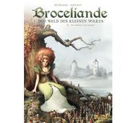 Stéphane Betbed Broceliande - Der Wald des kleinen Volkes. Ba (Copertina rigida)