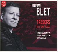 Stephane Blet - Russian Piano Works: Rachmaninov; Mussorgski; Scriabin
