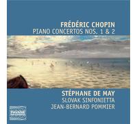 Stéphane De May Chopin: Piano Concertos Nos. 1 & 2 (CD)