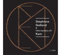 Stéphane Galland Stéphane Galland & (The Mystery Of) Kem (CD) Album