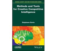Stéphane Goria Methods and Tools for Creative Competitive Int (Copertina rigida)