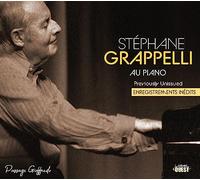Stéphane Grappelli au piano: Enregistrements inédits