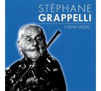 Stéphane Grappelli - I Hear Music