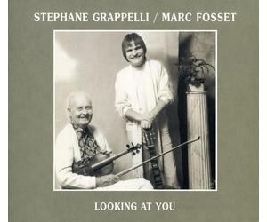 Stephane Grappelli / Marc Fosset - Looking At You - Cd