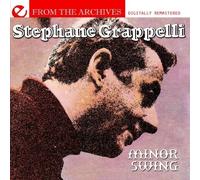 Stephane Grappelli Minor Swing - From The Archives (Digitally Remastered) (CD)
