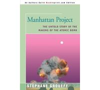 Stephane Groueff Manhattan Project (Tascabile)