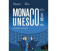 Stéphane Lamotte Jean-Philippe Vinci Monaco at UNESCO (Copertina rigida)