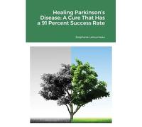 Stephane Letourneau Healing Parkinson's Disease (Tascabile)