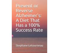 Stephane Letourneau Prevent or Reverse Alzheimer's (Tascabile)